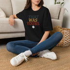 That Was Yours Volleyball T-Shirt