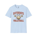 Saturdays Are For Volleyball T-Shirt