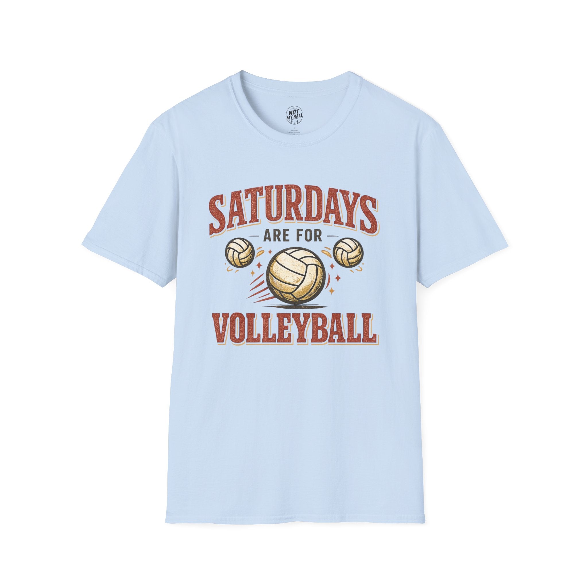Saturdays Are For Volleyball T-Shirt