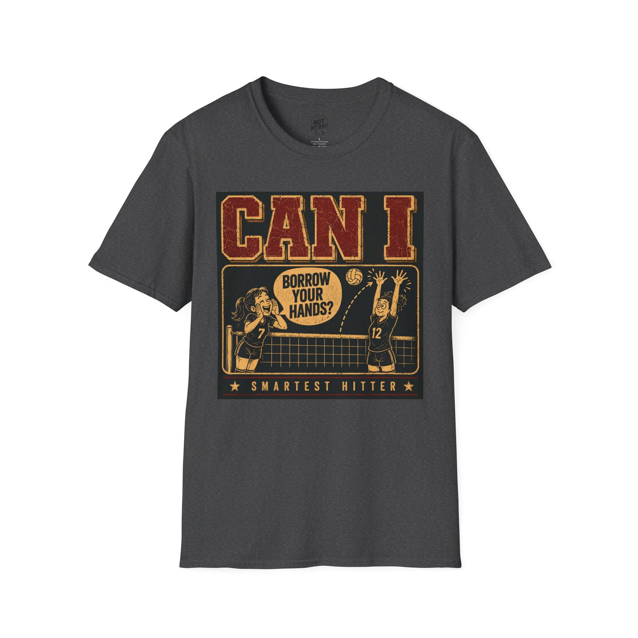 Can I Borrow Your Hands Volleyball T-Shirt