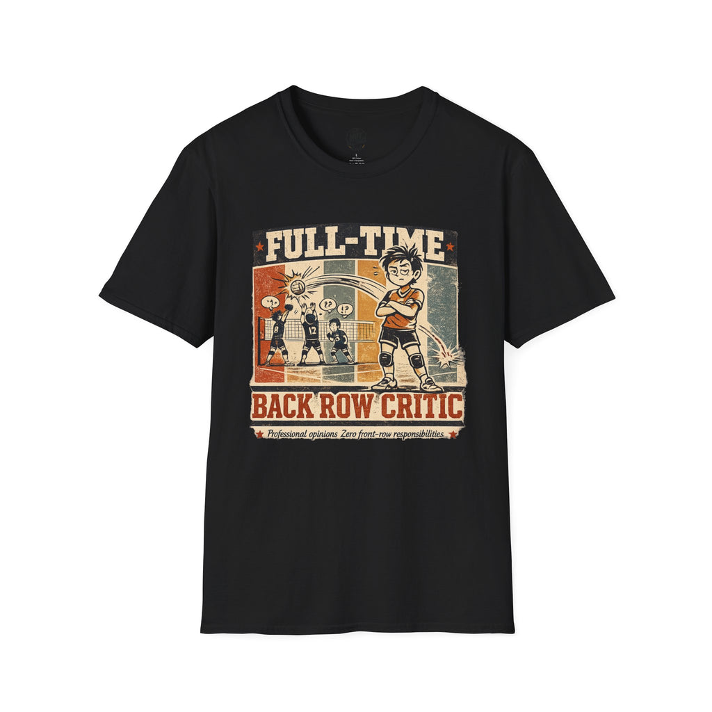 Back Row Critic Volleyball T-Shirt
