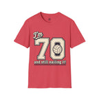 70 And Still Nailing It Volleyball T-Shirt