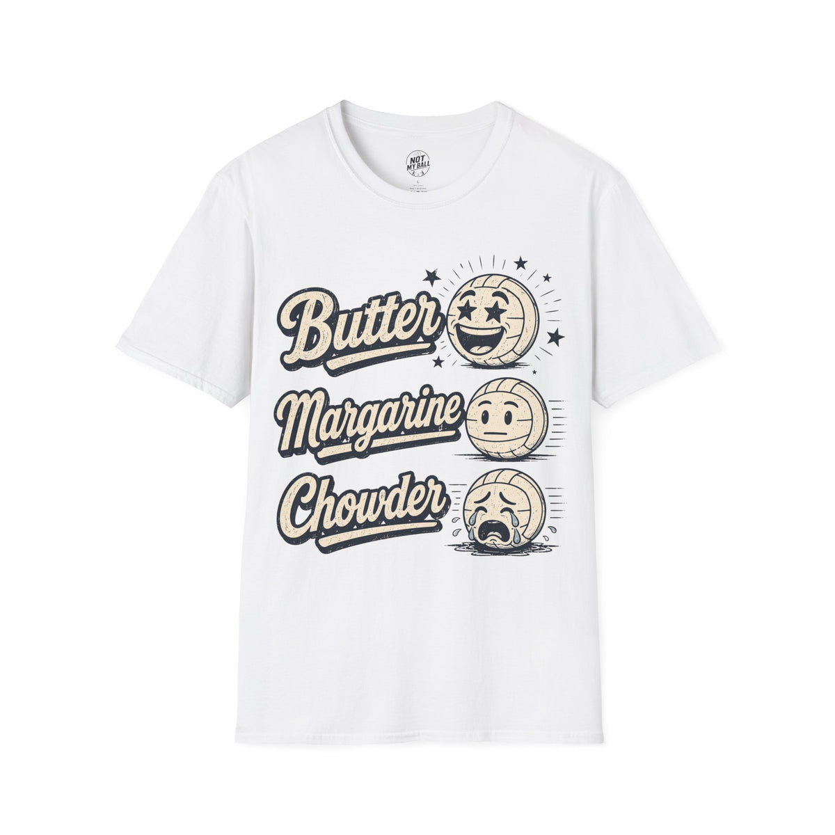 Butter Margarine Chowder Volleyball T-Shirt
