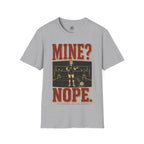 Mine Nope Volleyball T-Shirt