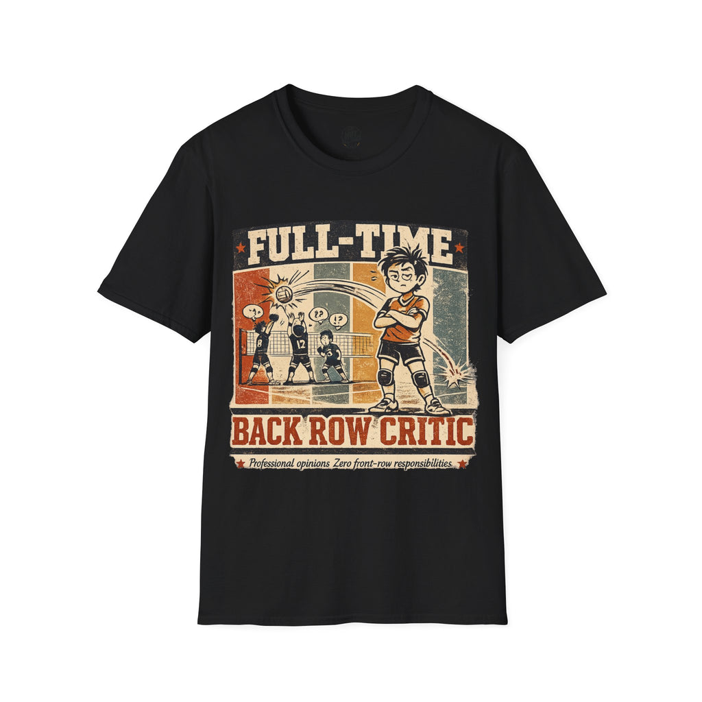 Back Row Critic Volleyball T-Shirt