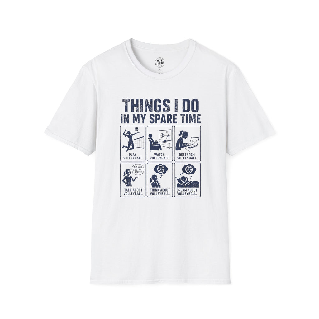Things I Do Volleyball T-Shirt