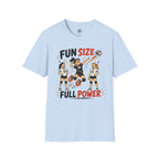 Fun Size Full Power Volleyball T-Shirt