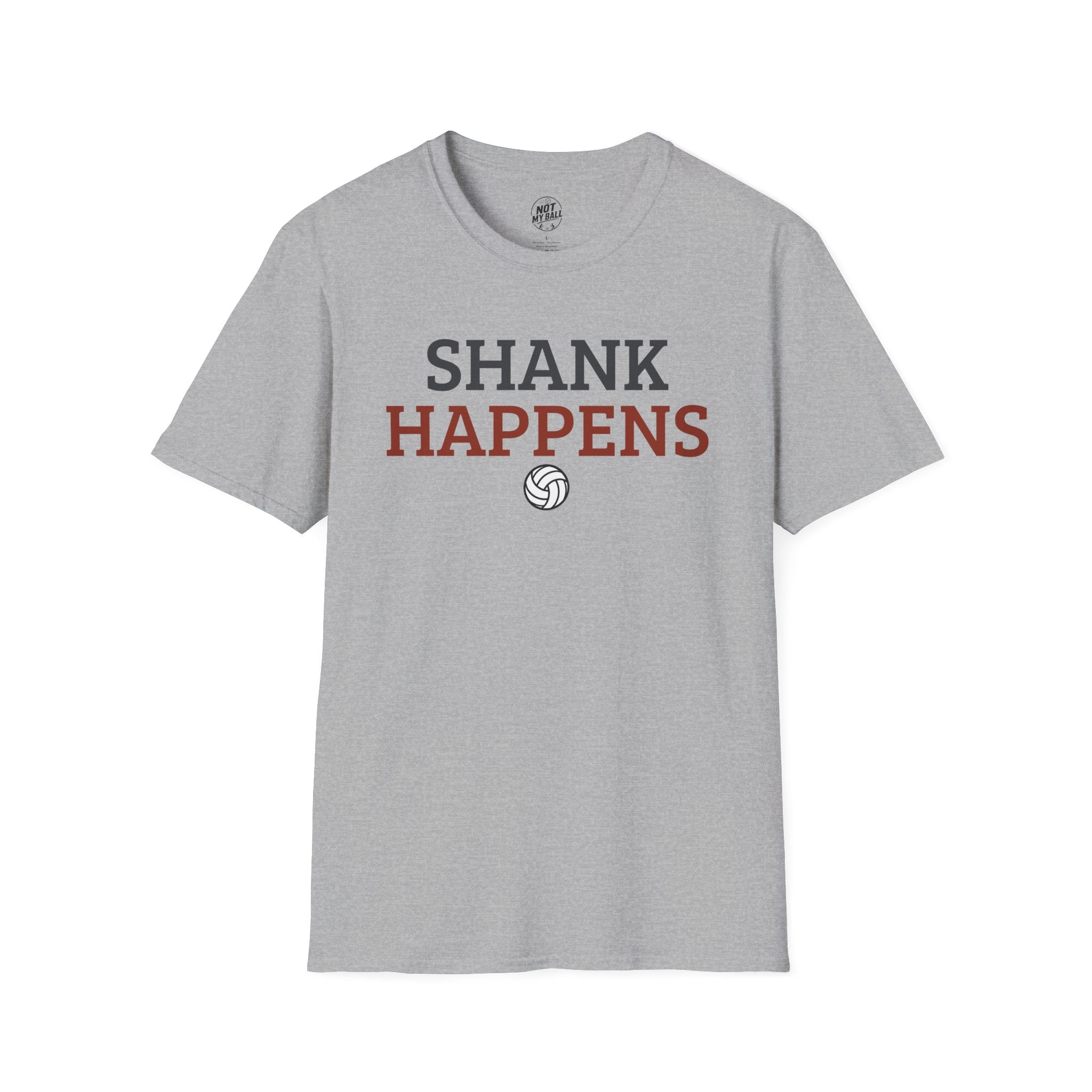 Shank Happens Volleyball T-Shirt