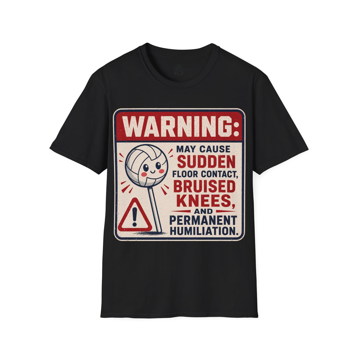 Lollipop Warning Volleyball T-Shirt