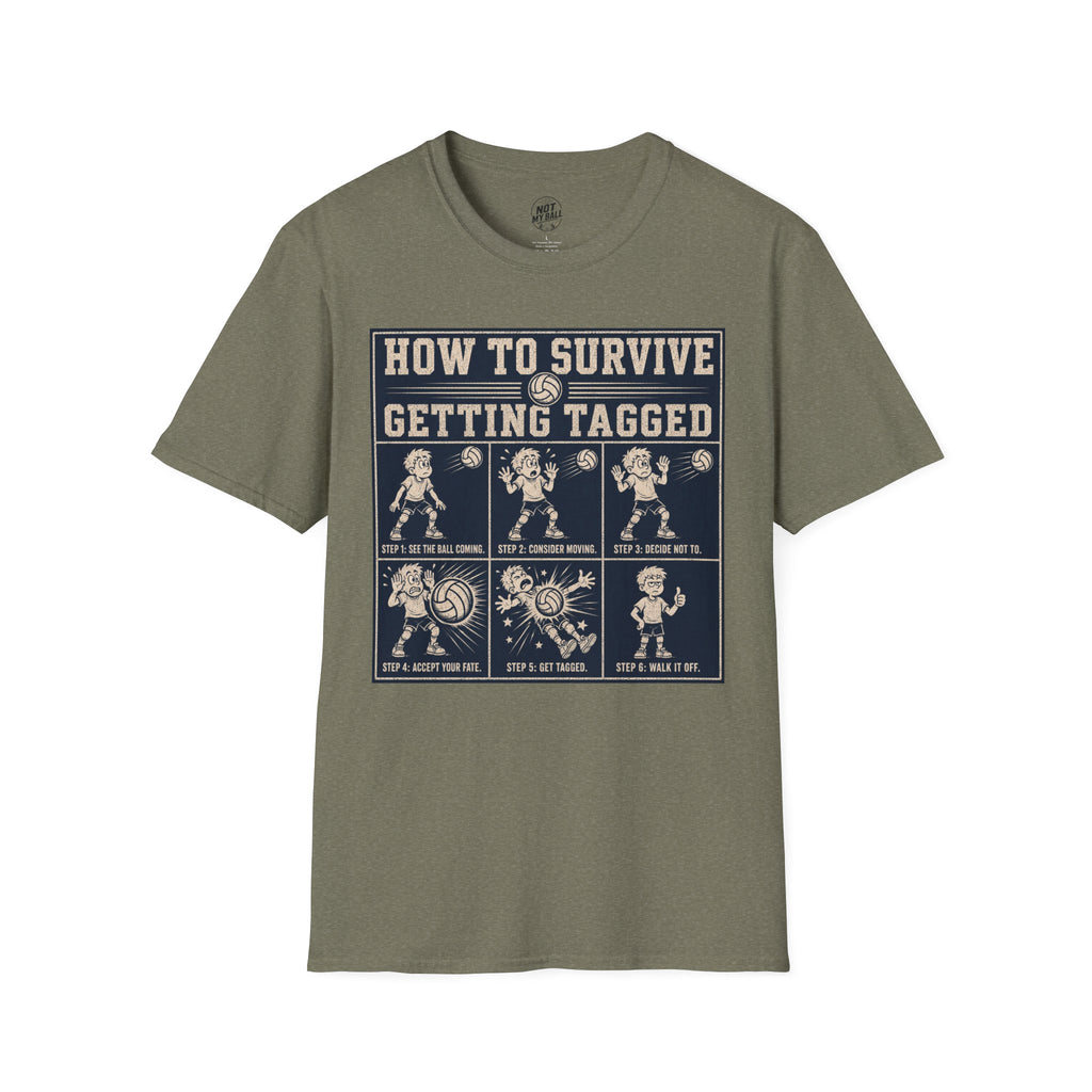 How To Survive Tagged Volleyball T-Shirt