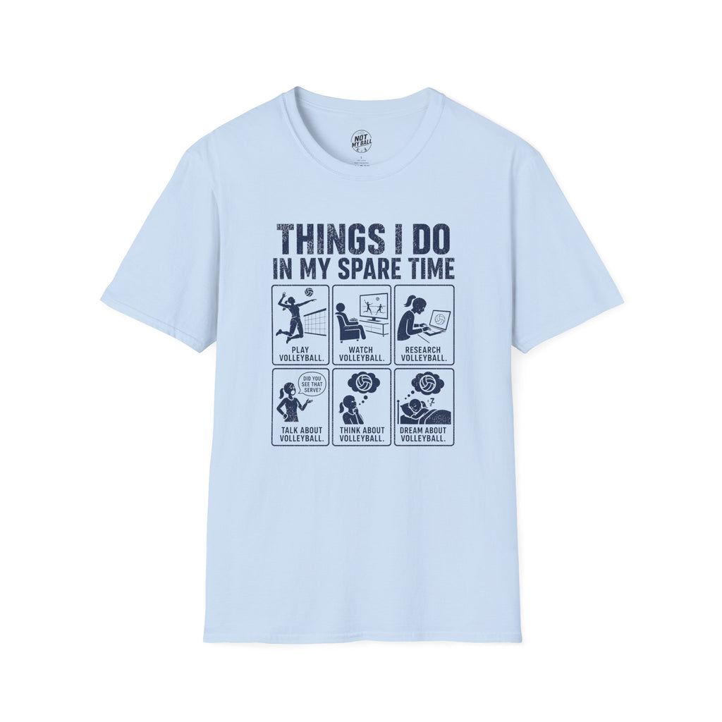 Things I Do Volleyball T-Shirt