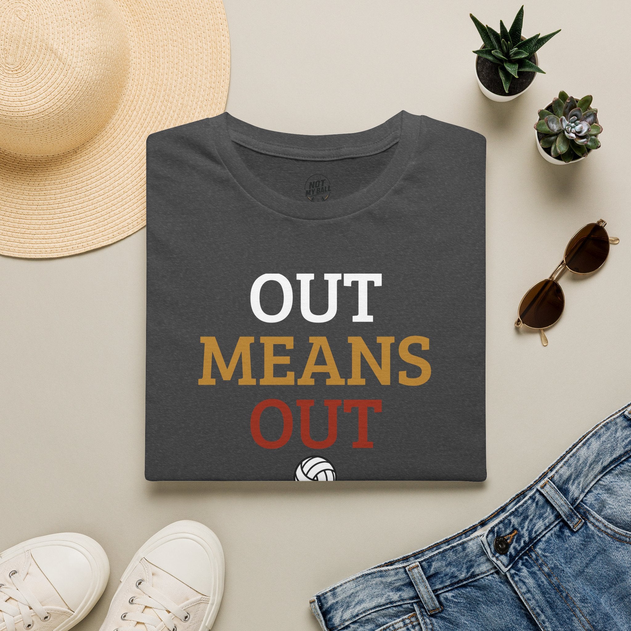 Out Means Out Volleyball T-Shirt