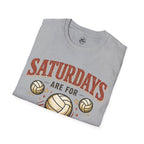 Saturdays Are For Volleyball T-Shirt