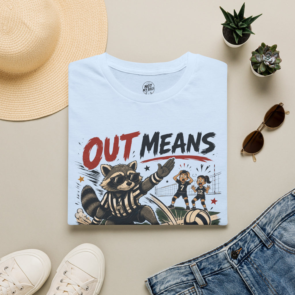 Out Means Out Volleyball T-Shirt