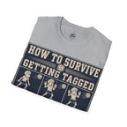 How To Survive Tagged Volleyball T-Shirt