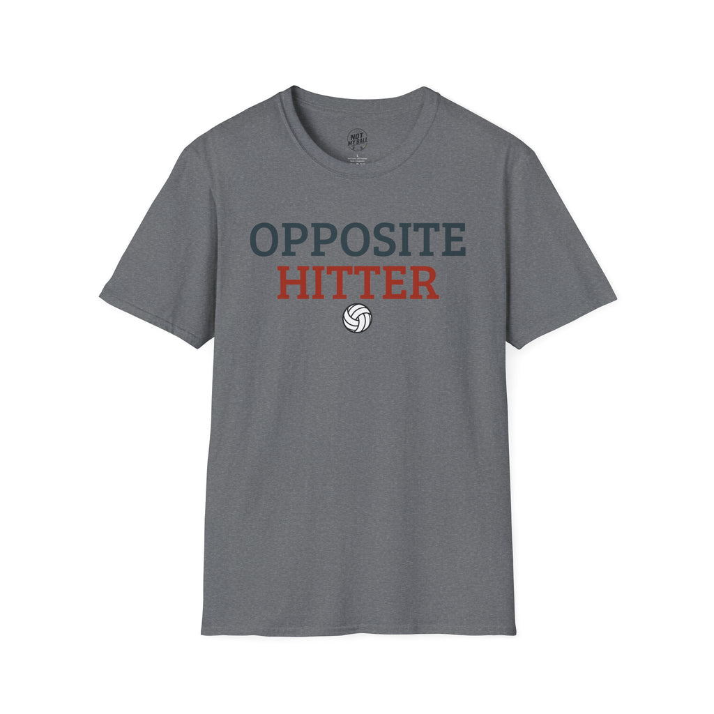 Opposite Hitter Volleyball T-Shirt
