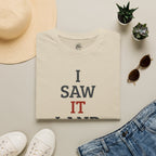 I Saw It Land Volleyball T-Shirt