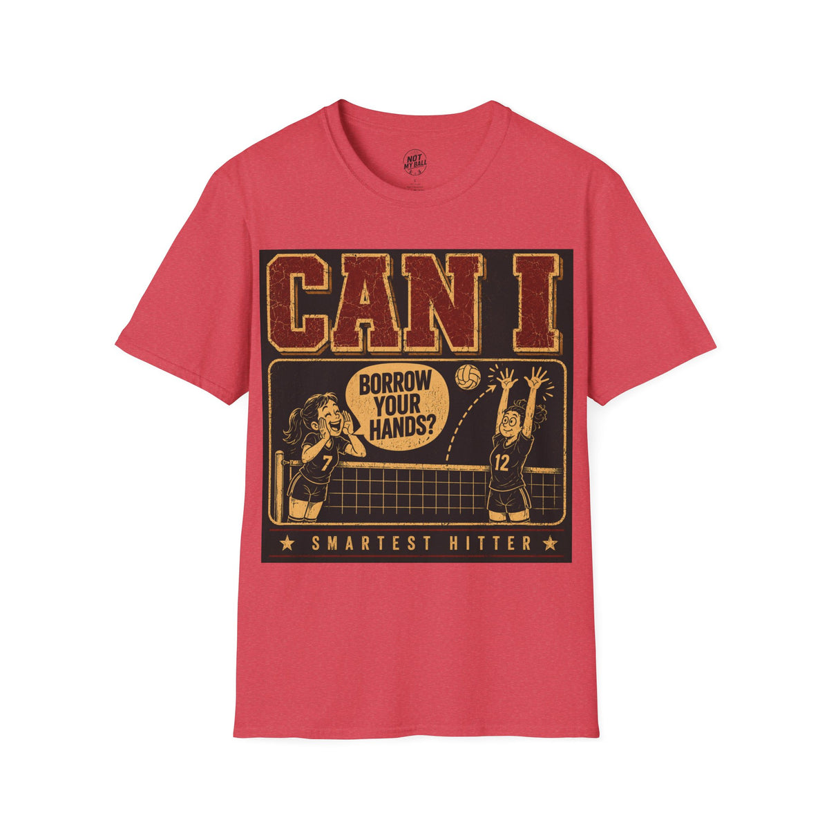 Can I Borrow Your Hands Volleyball T-Shirt