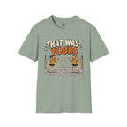 That Was Yours - Girls Volleyball T-Shirt