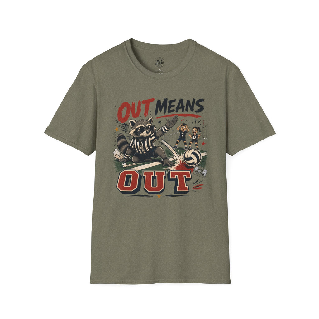 Out Means Out Volleyball T-Shirt
