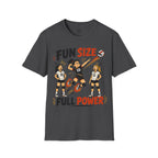 Fun Size Full Power Volleyball T-Shirt