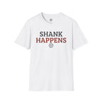 Shank Happens Volleyball T-Shirt