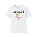 Always Hit Hard Volleyball T-Shirt