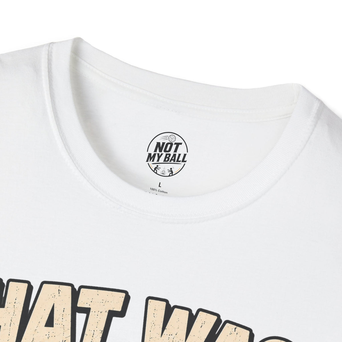 That Was Yours - Girls Volleyball T-Shirt