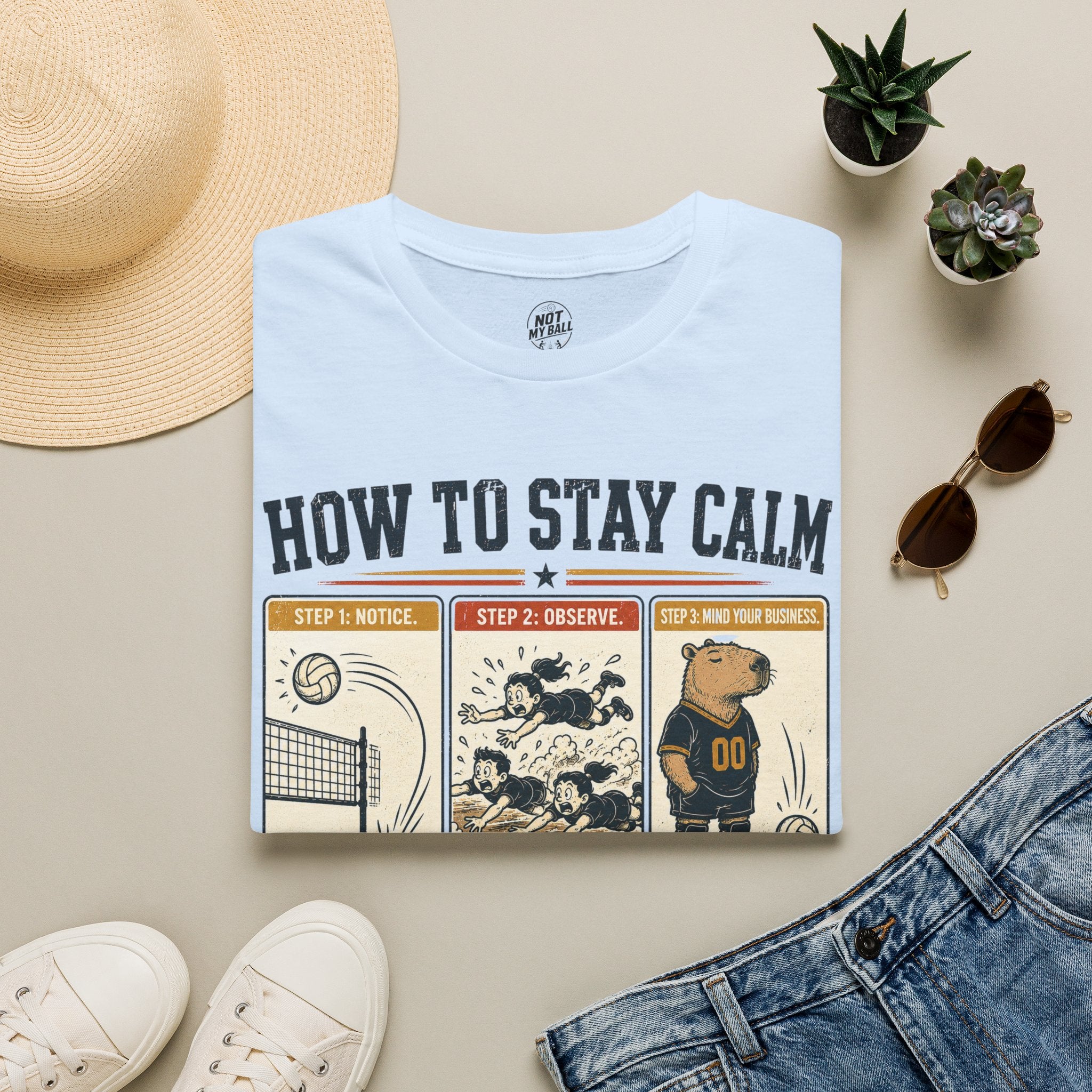 How To Stay Calm Volleyball T-Shirt