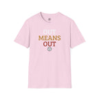 Out Means Out Volleyball T-Shirt