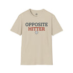 Opposite Hitter Volleyball T-Shirt