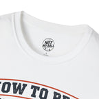 How to Be a Back Row Critic Volleyball T-Shirt
