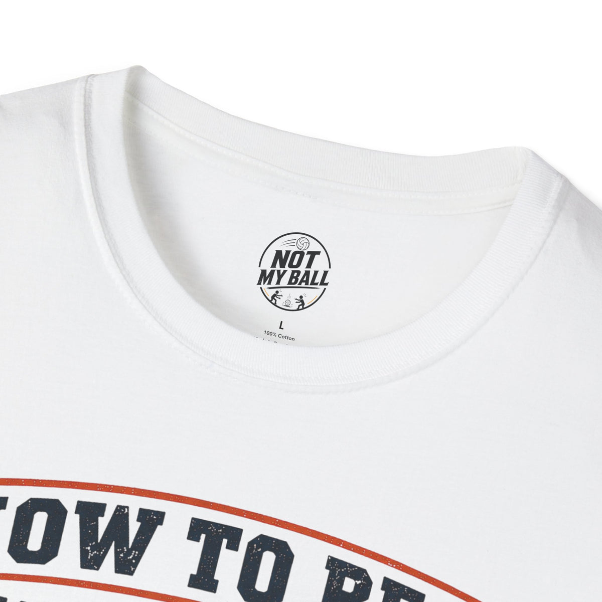 How to Be a Back Row Critic Volleyball T-Shirt