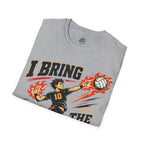 I Bring The Heat Volleyball T-Shirt