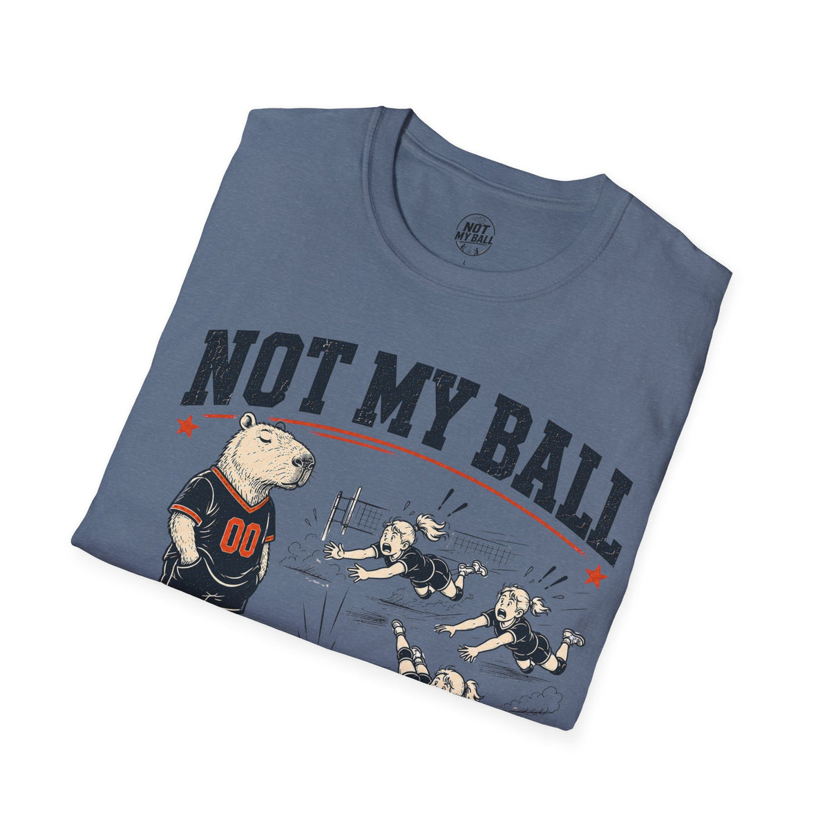 Not My Ball Volleyball T-Shirt