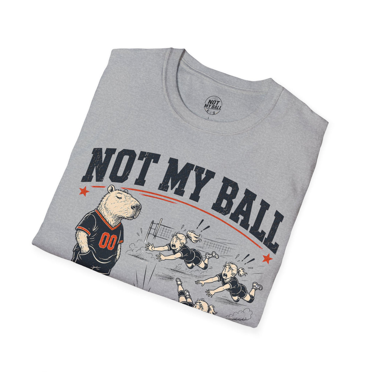 Not My Ball Volleyball T-Shirt