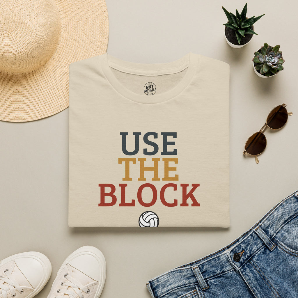 Use The Block Volleyball T-Shirt