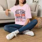 How to Be a Back Row Critic Volleyball T-Shirt