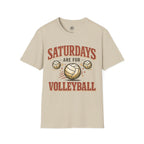 Saturdays Are For Volleyball T-Shirt