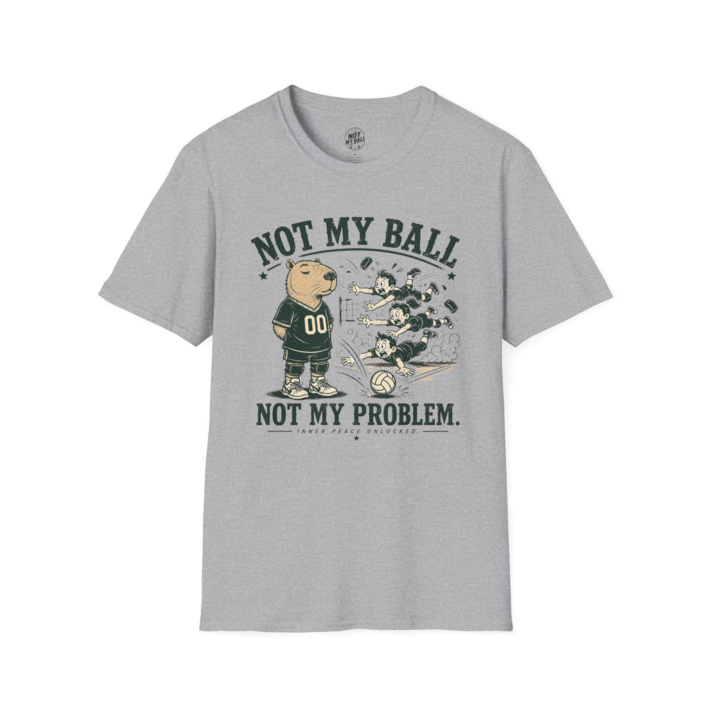 Not My Ball Volleyball T-Shirt