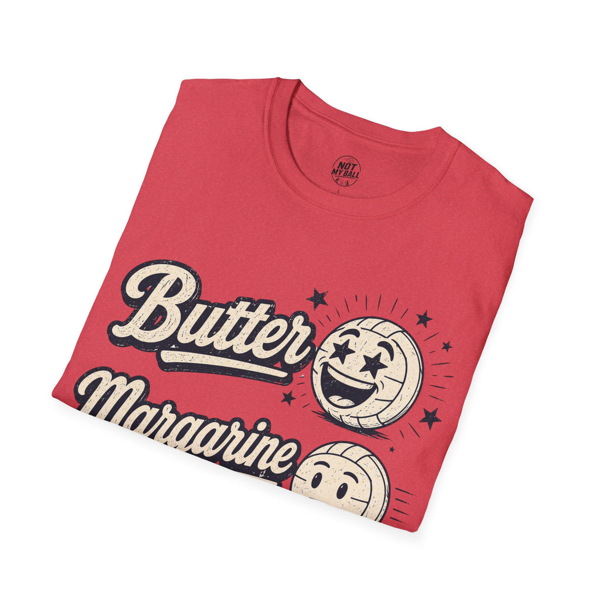 Butter Margarine Chowder Volleyball T-Shirt
