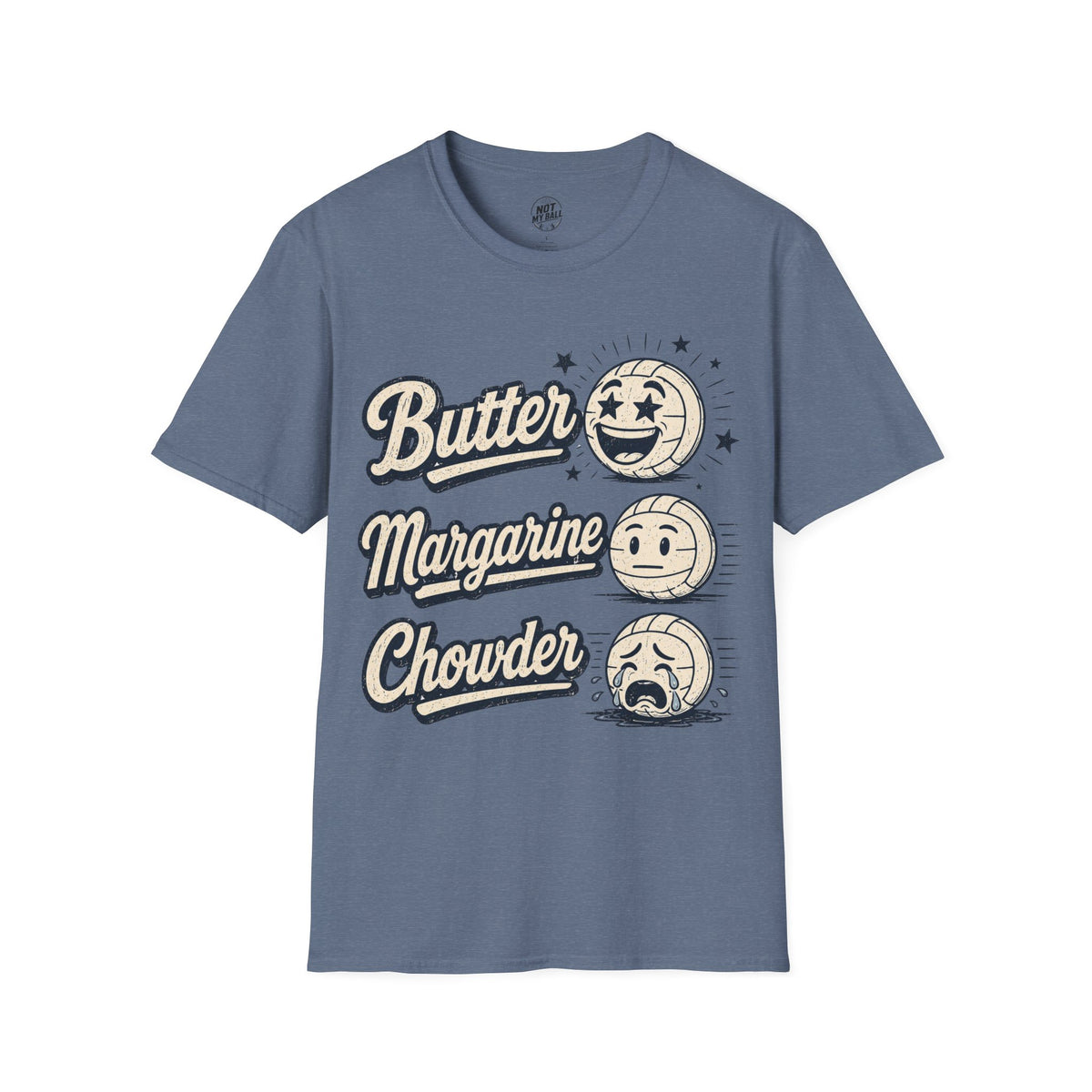 Butter Margarine Chowder Volleyball T-Shirt