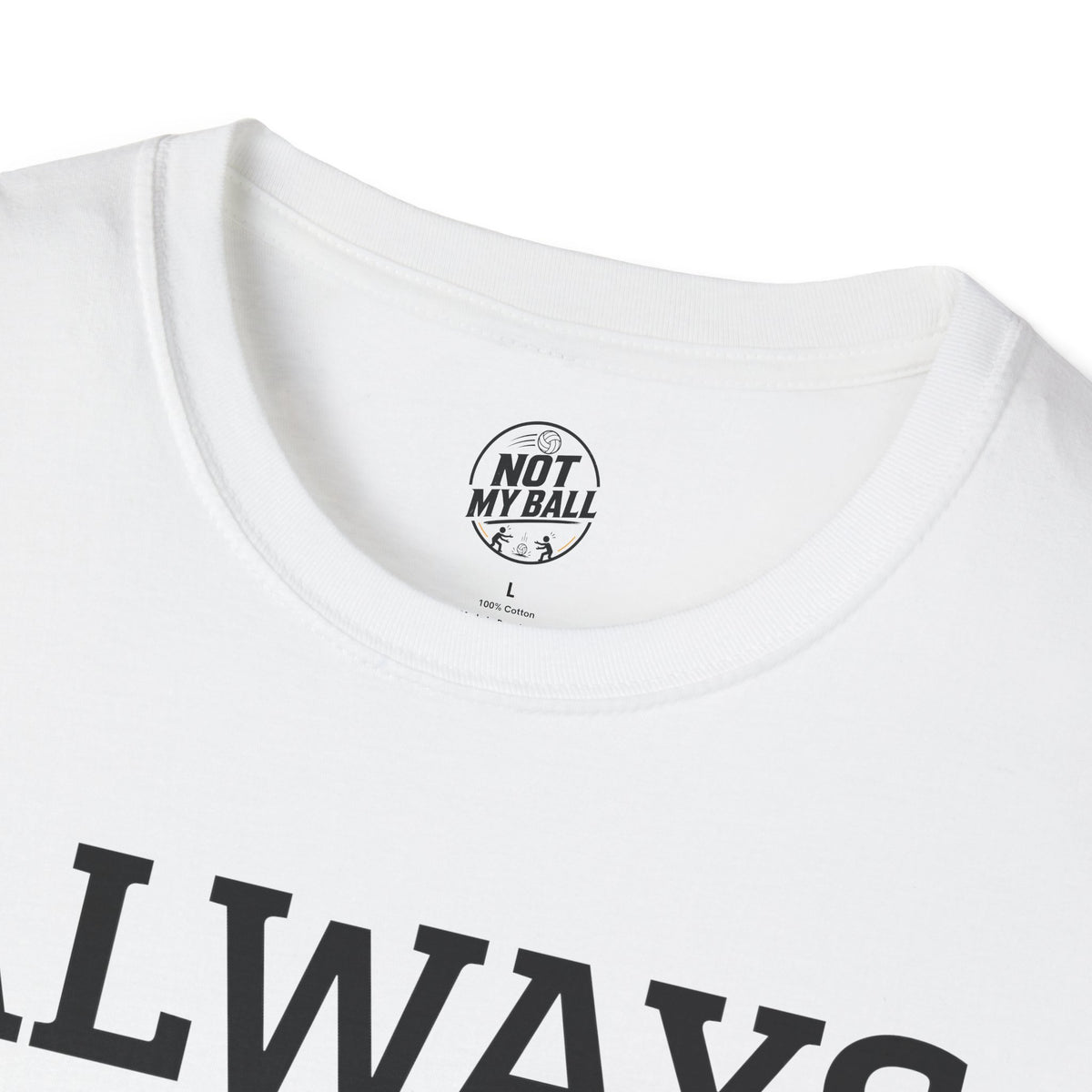 Always Hit Hard Volleyball T-Shirt