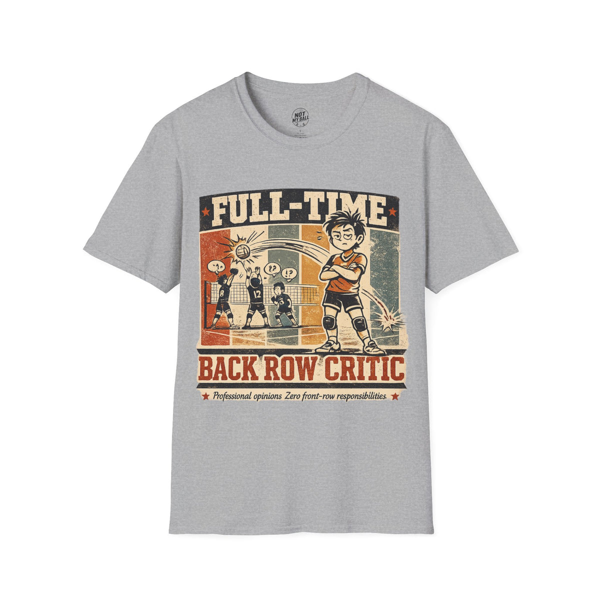Back Row Critic Volleyball T-Shirt