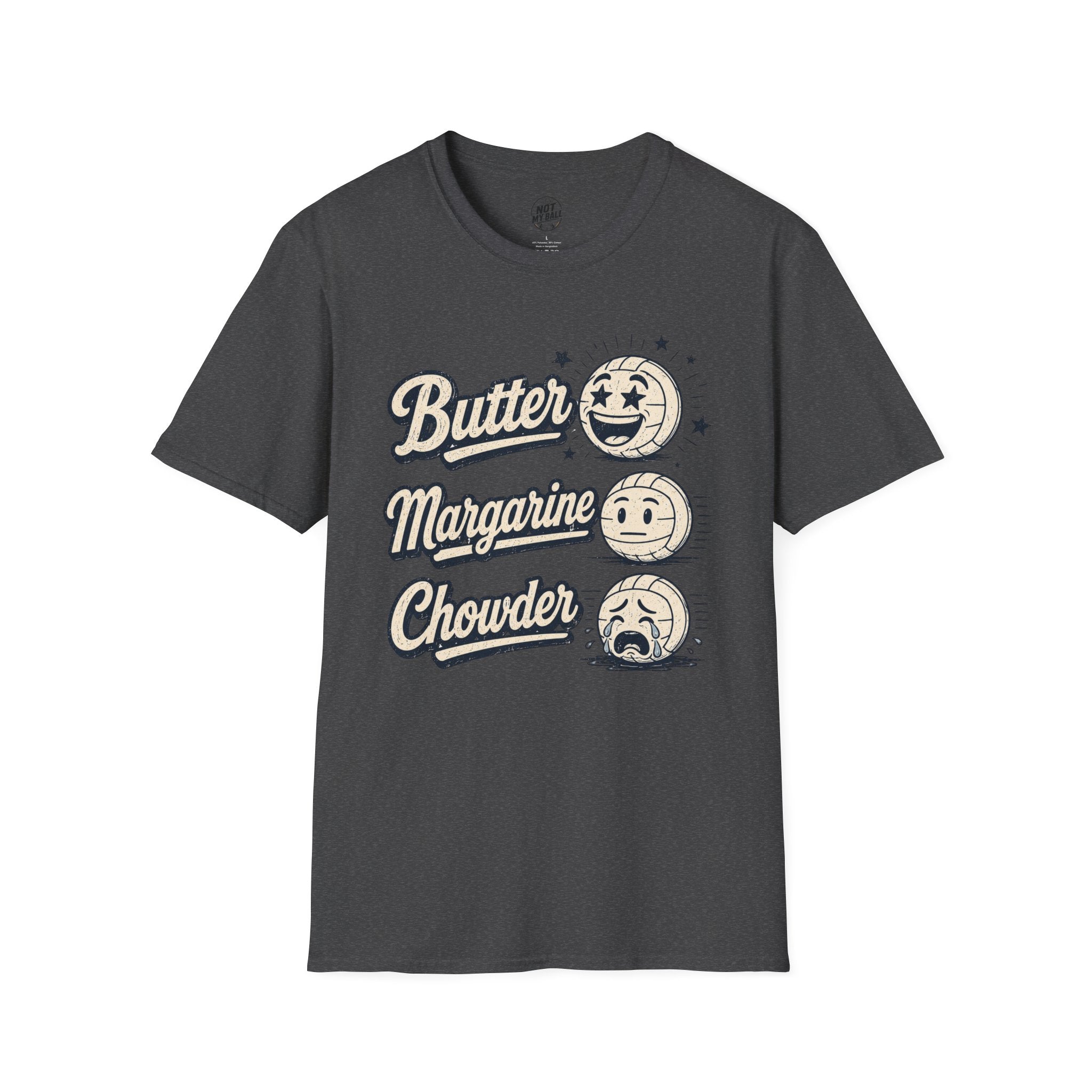 Butter Margarine Chowder Volleyball T-Shirt