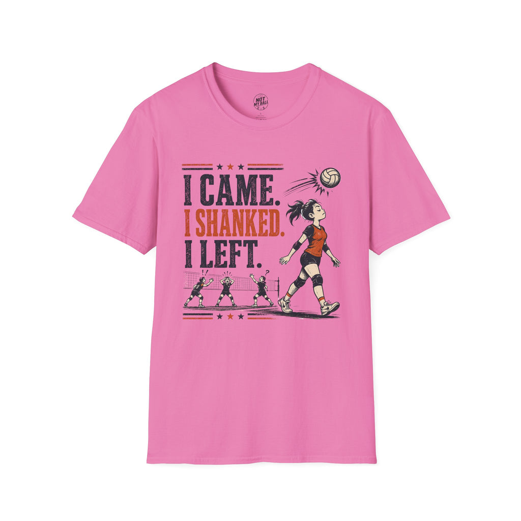 I Came Shanked Left Volleyball T-Shirt