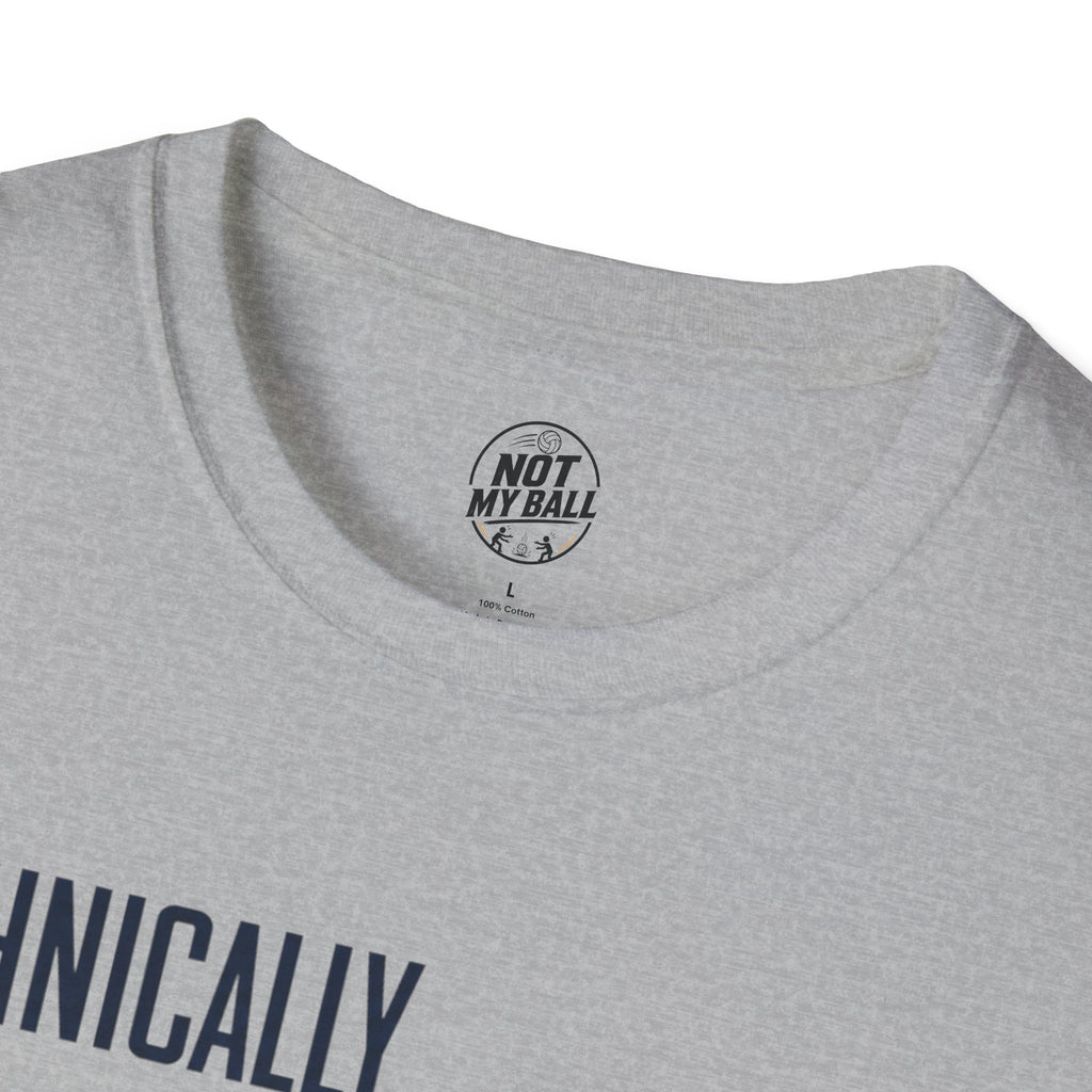 Technically I Dig It Volleyball T-Shirt