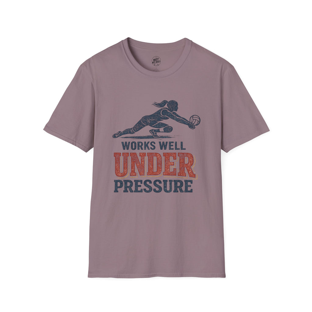 Under Pressure Volleyball T-Shirt