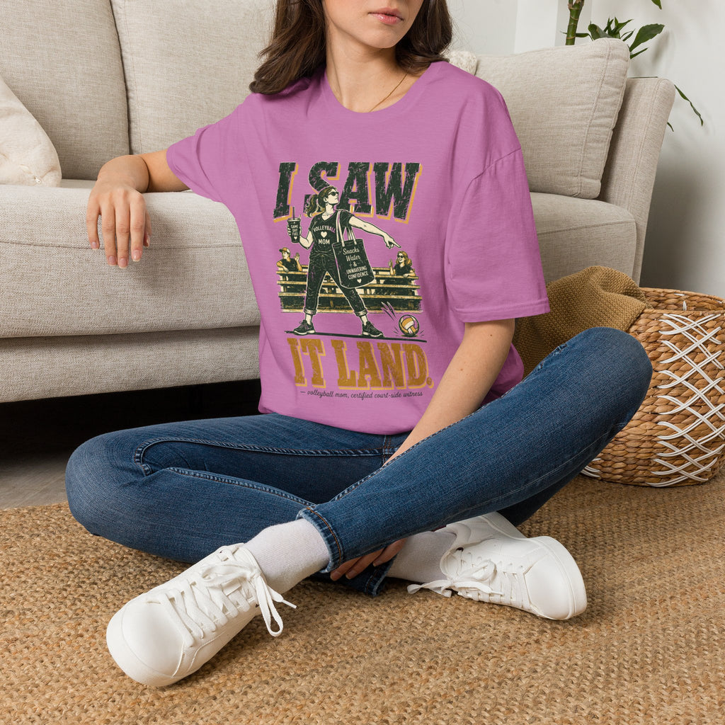 I Saw It Land - Mom Volleyball T-Shirt
