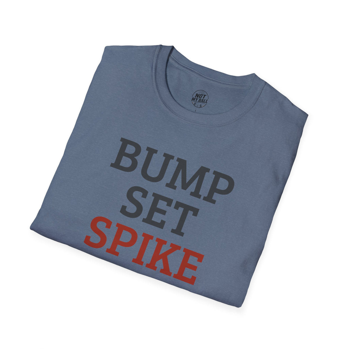 Bump Set Spike Repeat Volleyball T-Shirt